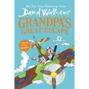 Grandpa's Great Escape -- David Walliams